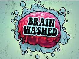 Brain washed